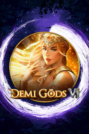 Jouez à Demi Gods VI